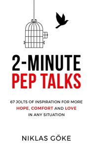 Books for lazy people - Niklas Göke's "2-Minute Pep Talks"